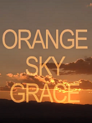 Orange Sky Grace poster