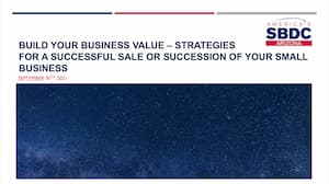 Building Small Business Value – Strategies for a Successful Sale or Succession of Your Small Business video thumbnail