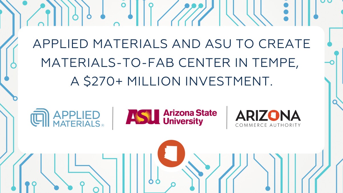 Arizona State University And Applied Materials To Create ‘MaterialsTo