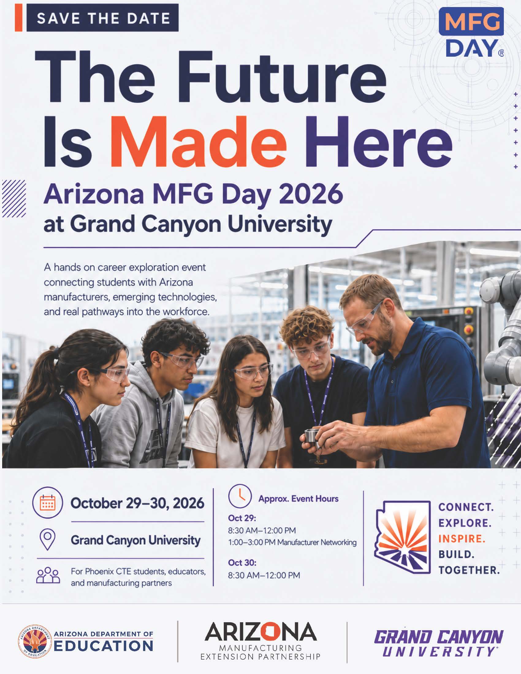 Save the Date flyer for Arizona MFG Day 2026 at Grand Canyon University, October 29–30, featuring students and an instructor in a manufacturing lab and promoting hands-on career exploration with Arizona manufacturers.