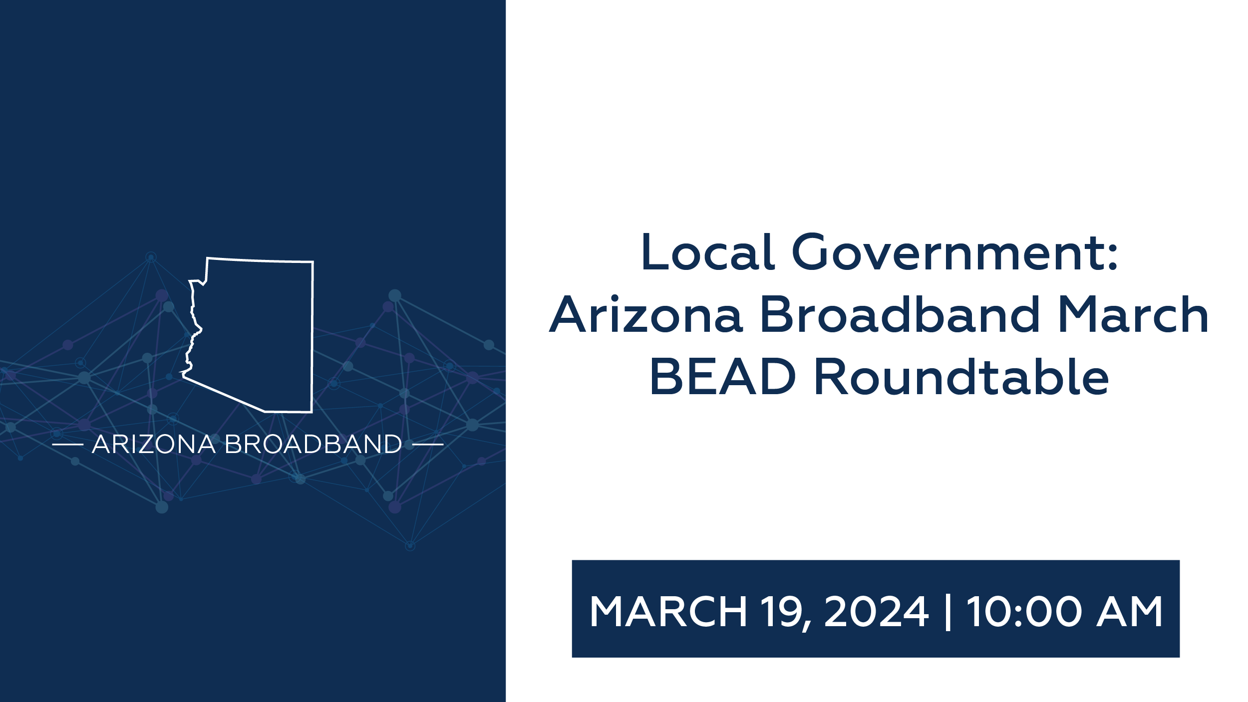 Local Government: Arizona Broadband March BEAD Roundtable thumbnail