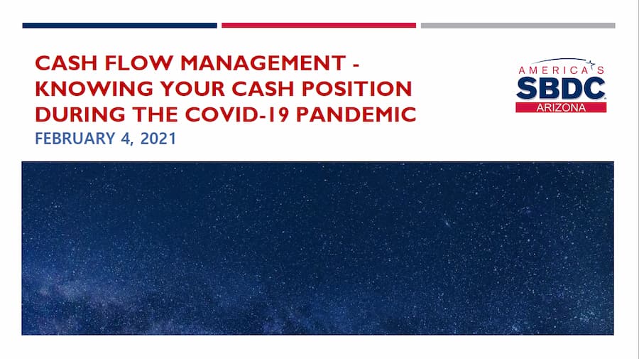 Cash Flow Management – Knowing Your Cash Position During COVID-19
